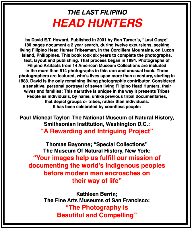David E. T. Howard Photohrapher Artist The Last Filipino Head Hunters David E. T. Howard Photographer Artist